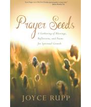 Prayer Seeds: A Gathering of Blessings, Reflections... (9781933495989)