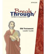 BreakThrough! Leader Guide, Old Testament (9781599822204)