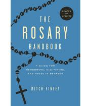 The Rosary Handbook: A Guide ... Revised (9781593253219)