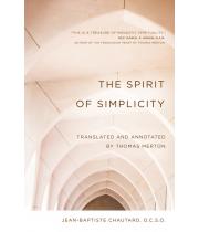 The Spirit of Simplicity transl. Thomas Merton (9781594717819)