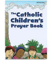 The Catholic Children's Prayer Book (9781599827889)