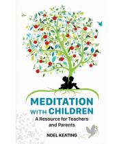 Meditation with Children (9781847308009)