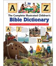 The Complete Illustrated Children's Bible Dictionary (9781786902832)