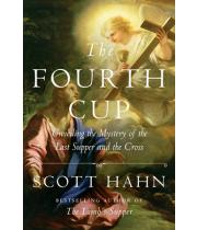 The Fourth Cup: Unveiling the Mystery of the Last Supper... (9781524758790)