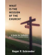 What is the Mission of the Church? Guide Catholics (9781626982734)