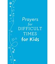 Prayers for Difficult Times for Kids (9781683222767)