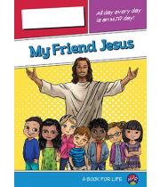 My Friend Jesus (MJR - NE/Yr1/Yr2) (9781925073416)