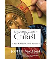 Drawing Closer to Christ: A Self-Guided Icon Retreat (9781594717574)