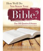 How Well Do You Know Your Bible? (9781492609773)