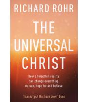 The Universal Christ: How a Forgotten Reality...H/back (9781524762094)