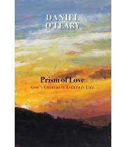 Prism of Love: God's Colours in Everyday Life (9781925073706)