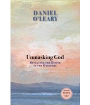 Unmasking God: Revealing God in the Ordinary (9781925073720)