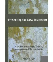 Presenting the New Testament: A Manual of... (9781921538322)