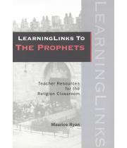 LearningLinks to The Prophets (9781921538117)