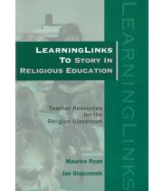 LearningLinks to Story in Religious Education (9780977599387)