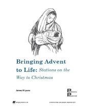 Bringing Advent to Life: Stations ... to Christmas: Ebook (BATL)