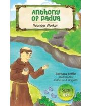 Anthony of Padua: Wonder Worker (9780764822919)