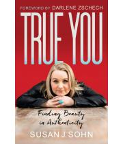 True You: Finding Beauty in Authenticity (9781424554515)