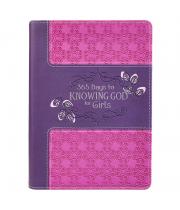 365 Days to Knowing God for Girls Devotional - LuxLeather (9781432123109)