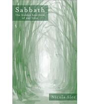 Sabbath: The Hidden Heartbeat of Our Lives (9780232533996)