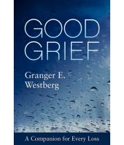 Good Grief: A Companion for Every Loss (9781506454474)