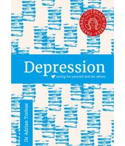 Depression: Caring for Yourself and Others (9780852315033)