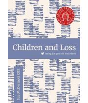 Children and Loss (9780852315231)