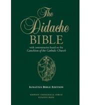 The Didache Bible with Commentaries Based on the Catechism (9781586179731)