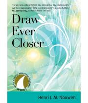 Draw Ever Closer: Henri Nouwen - 30 Days (9781594719639)