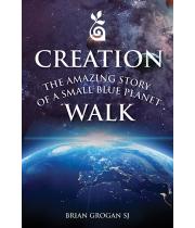 Creation Walk: The Amazing Story of a Small Blue Planet (9781788121200)