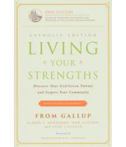 Living Your Strengths: Discover Your God-Given Talents (9781595620224)