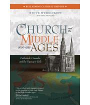 The Church and the Middle Ages (9781594719530)