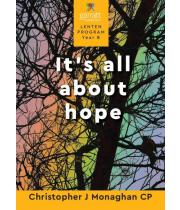 It's All About Hope: Garratt Lenten Program Yr B (9781925009835)