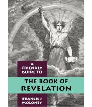 A Friendly Guide to Revelation (9781925073157)