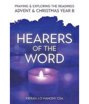 Hearers of the Word: Advent & Christmas Year B (9781788122849)