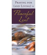 Praying For (and Living) a Peaceful Lent (9781593255497)