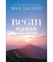 Begin Again: Your Hope and Renewal Start Today (9781400226740)