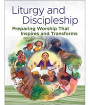 Liturgy and Discipleship (9781616715670)