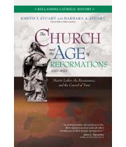 The Church and the Age of Reformations (1350-1650) (9781646800339)