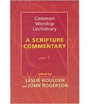 Common Worship Lectionary: A Scripture Commentary Yr C (9780281053278)