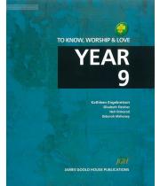 To Know, Worship and Love: Year 9 (9781921154225)