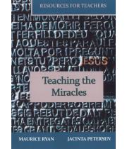 Teaching the Miracles: Resources for Teachers (9781921538766)