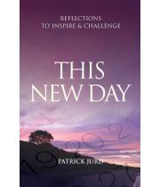 This New Day: Reflections to Inspire & Challenge (9780648804499)