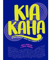 Kia Kaha: A Storybook of Maori Who Changed the World (9780143776437)