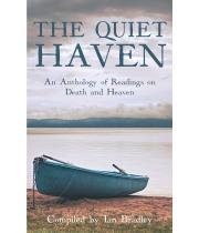 The Quiet Haven: An Anthology of Readings on Death and... (9781913657307)