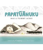 Papatuanuku Has A Tummy Ache (9780995143302)