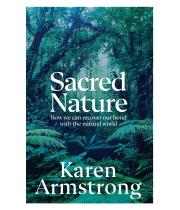 Sacred Nature: How we can recover our bond with... (9781847927101)