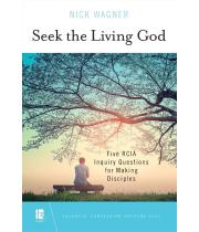 Seek the Living God: Five RCIA Inquiry Questions... (9780814645161)