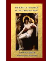 The Hours of the Passion of Our Lord Jesus Christ (9781471635441)