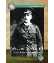 Willie Doyle SJ: Much in the Presence of God (9781788125512)